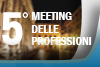 Roma, 03 ottobre 2019: 5° Meeting delle Professioni