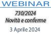 03/04/2024 Webinar Formativo - 730/2024 Novità e conferme